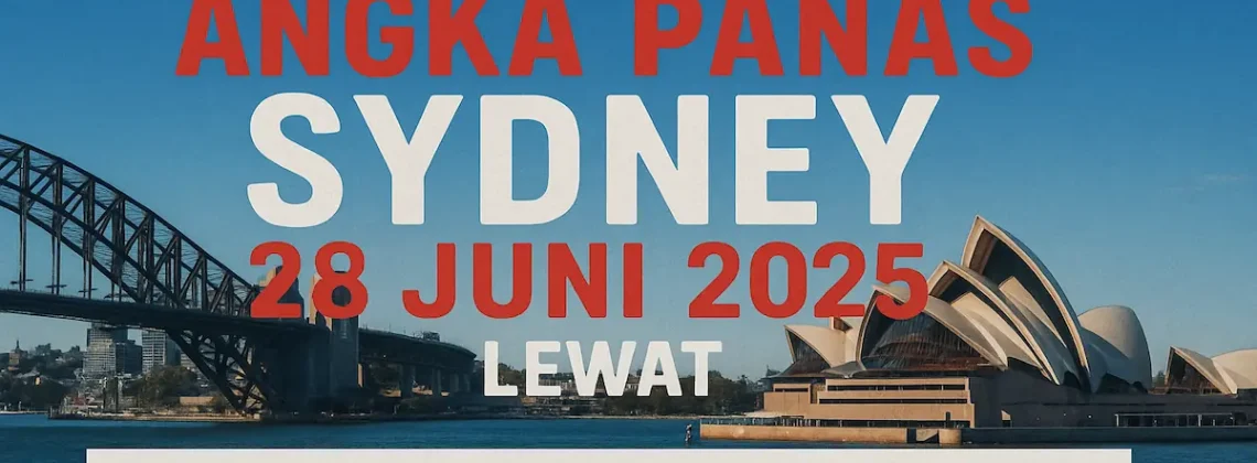 Angka Panas Sydney 28 Juni 2025 Lewat Syair Konohatoto78 - angkagaib.com