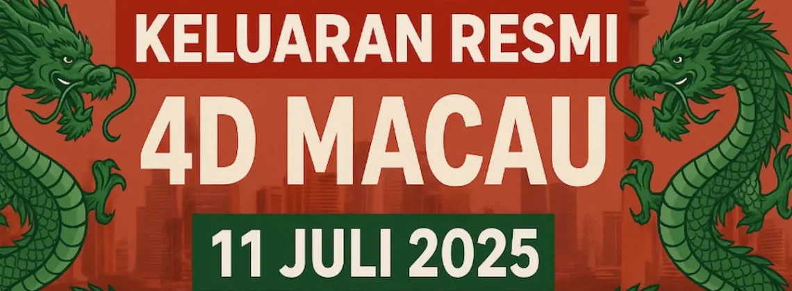 Keluaran Resmi 4D Macau 11 Juli 2025 dari Konohatoto78 - angkagaib.com
