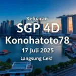 Keluaran SGP 4D Konohatoto78 17 Juli 2025 Langsung Cek! - angkagaib.com