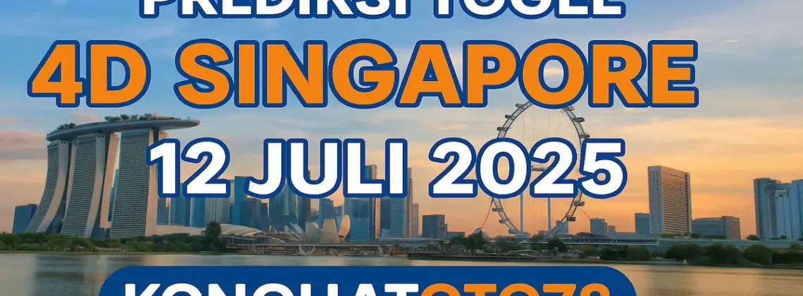 Prediksi Togel 4D Singapore 12 Juli 2025 di Konohatoto78! - angkagaib.com
