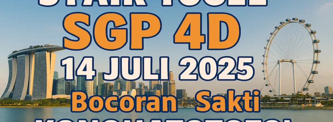 Syair Togel SGP 4D 14 Juli 2025 Bocoran Sakti Konohatoto78! - angkagaib.com