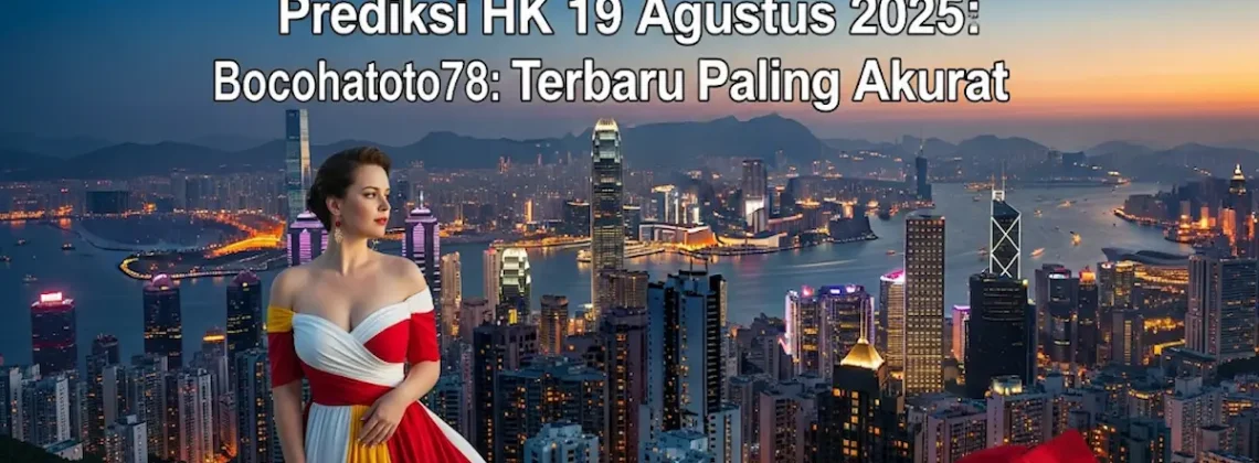 Anti Zonk! Prediksi HK 19 Agustus 2025 Konohatoto78 Bocoran Terbaru Paling Akurat - angkagaib.com