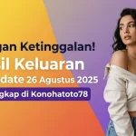 Jangan Ketinggalan! Hasil Keluaran Hakodate 26 Agustus 2025 Terlengkap di Konohatoto78 - keluarantoto78.com