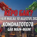 Kepo Gak Syair Macau 10 Agustus 2025 Konohatoto78, Gak Main-Main! - angkagaib.com