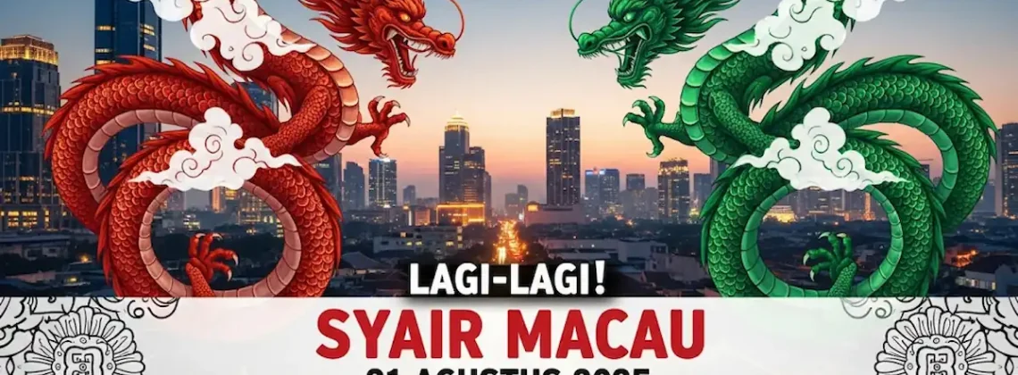 Lagi-lagi! Syair Macau 21 Agustus 2025 Konohatoto78 Tepat Sasaran! - angkagaib.com