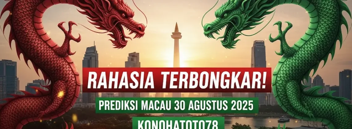 Rahasia Terbongkar! Prediksi Macau 30 Agustus 2025 Konohatoto78, Bikin Geleng-Geleng. - keluarantoto78.com