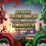 Auto Kaya! Prediksi Macau 4 September 2025, Angka Cantik Konohatoto78 Bikin Melotot! - keluarantoto78.com