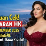 Buruan Cek! Keluaran HK 2 September 2025 Konohatoto78 Angka Hoki Bawa Rezeki! - keluarantoto78.com