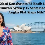 Edan! Konohatoto78 Kasih Liat Keluaran Sydney 15 September 2025 Angka Plat Siapa Nih - keluarantoto78.com