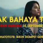 Gak Bahaya Ta Keluaran Daruma 15 September 2025 Konohatoto78 Bikin Dompet Gendut! - keluarantoto78.com