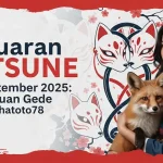 Keluaran Kitsune 12 September 2025 Auto Cuan Gede di Konohatoto78 - keluarantoto78.com