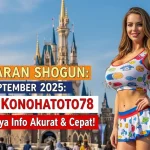 Keluaran Shogun 13 September 2025 Cuma Konohatoto78 yang Punya Info Akurat & Cepat! - keluarantoto78.com