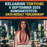 Keluaran Tokyo4D 6 September 2025 Konohatoto78 Data Result Terlengkap - keluarantoto78.com