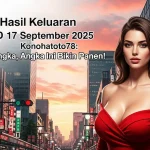 LIVE Hasil Keluaran TOKYO4D 17 September 2025 Konohatoto78 Nggak Nyangka, Angka Ini Bikin Panen! - keluaranterbaru.com