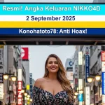 Resmi! Angka Keluaran NIKKO4D 2 September 2025 Konohatoto78 Anti Hoax! - keluarantoto78.com