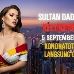 Sultan Dadakan! Keluaran HK 5 September 2025 Konohatoto78, Langsung Cair! - keluarantoto78.com