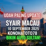 Udah Paling Update Syair Macau 10 September 2025 Konohatoto78 Bikin Auto Sultan! - keluarantoto78.com